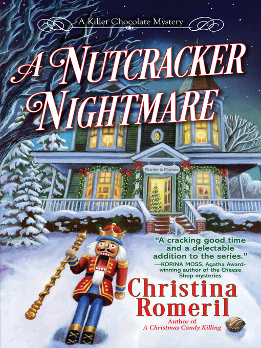 Title details for A Nutcracker Nightmare by Christina Romeril - Available